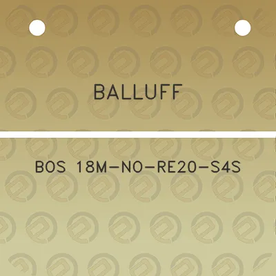 balluff-bos-18m-no-re20-s4s