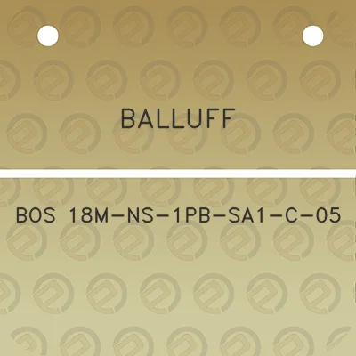 balluff-bos-18m-ns-1pb-sa1-c-05