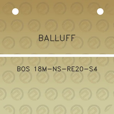 balluff-bos-18m-ns-re20-s4