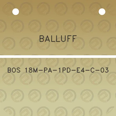 balluff-bos-18m-pa-1pd-e4-c-03