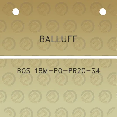 balluff-bos-18m-po-pr20-s4