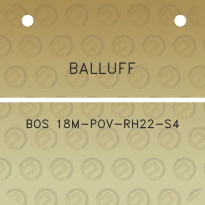 balluff-bos-18m-pov-rh22-s4