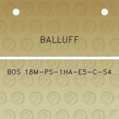 balluff-bos-18m-ps-1ha-e5-c-s4