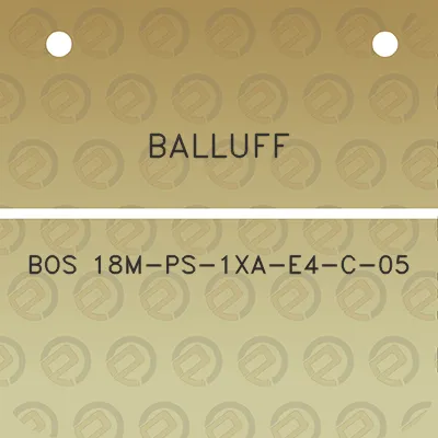 balluff-bos-18m-ps-1xa-e4-c-05