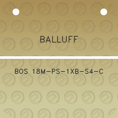 balluff-bos-18m-ps-1xb-s4-c