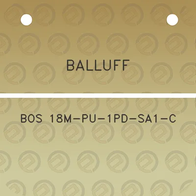 balluff-bos-18m-pu-1pd-sa1-c