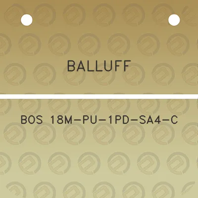 balluff-bos-18m-pu-1pd-sa4-c