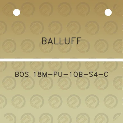 balluff-bos-18m-pu-1qb-s4-c