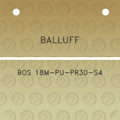 balluff-bos-18m-pu-pr30-s4