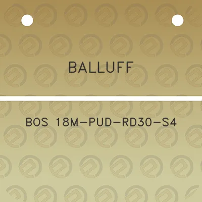 balluff-bos-18m-pud-rd30-s4