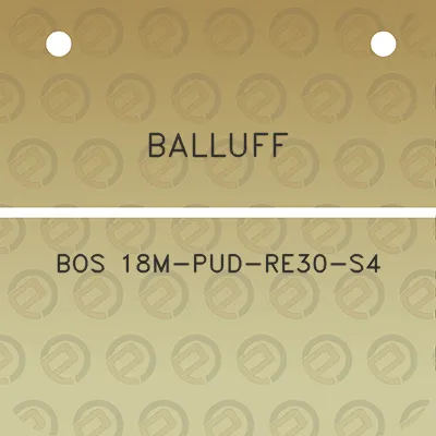 balluff-bos-18m-pud-re30-s4