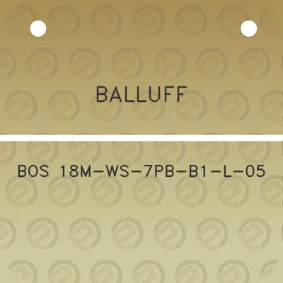 balluff-bos-18m-ws-7pb-b1-l-05