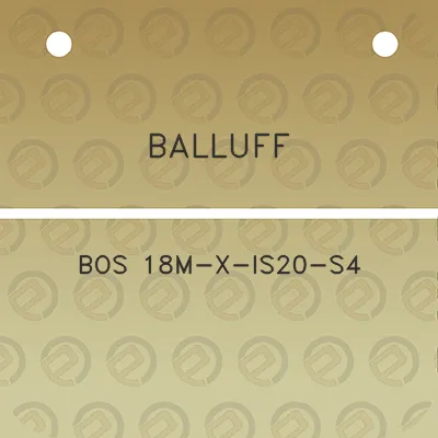 balluff-bos-18m-x-is20-s4