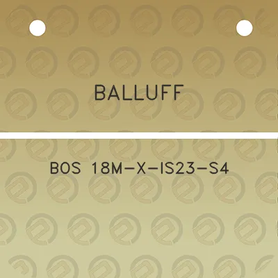 balluff-bos-18m-x-is23-s4