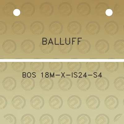 balluff-bos-18m-x-is24-s4