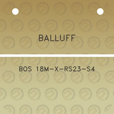 balluff-bos-18m-x-rs23-s4