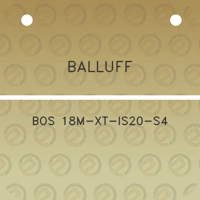 balluff-bos-18m-xt-is20-s4