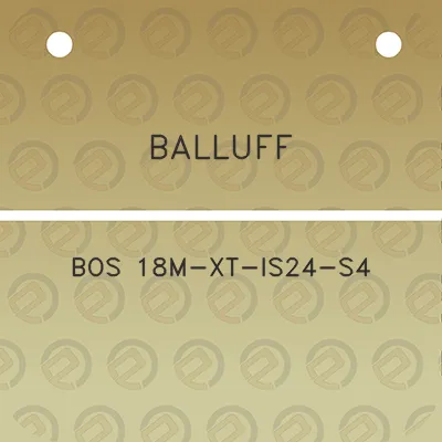 balluff-bos-18m-xt-is24-s4