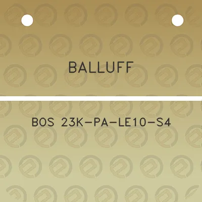 balluff-bos-23k-pa-le10-s4