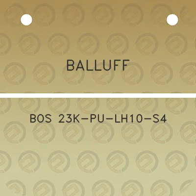 balluff-bos-23k-pu-lh10-s4