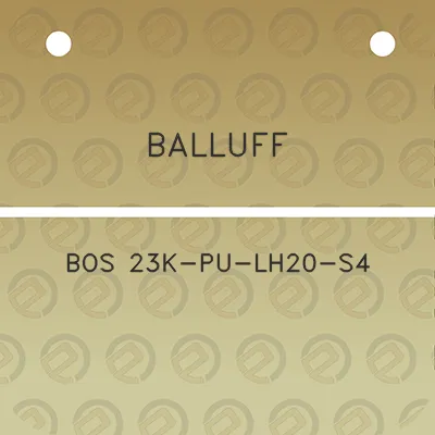 balluff-bos-23k-pu-lh20-s4