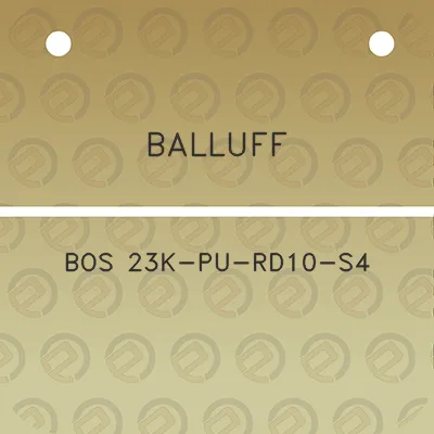 balluff-bos-23k-pu-rd10-s4