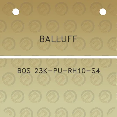 balluff-bos-23k-pu-rh10-s4