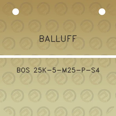 balluff-bos-25k-5-m25-p-s4