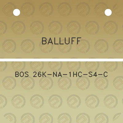 balluff-bos-26k-na-1hc-s4-c