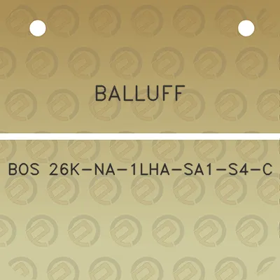 balluff-bos-26k-na-1lha-sa1-s4-c