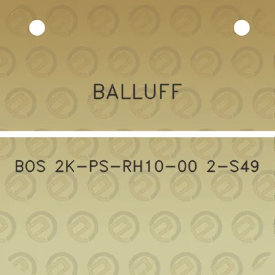 balluff-bos-2k-ps-rh10-00-2-s49