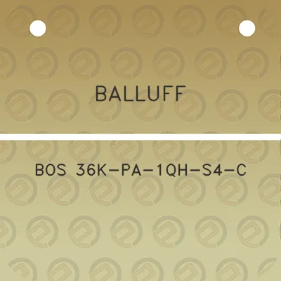 balluff-bos-36k-pa-1qh-s4-c