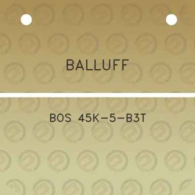 balluff-bos-45k-5-b3t