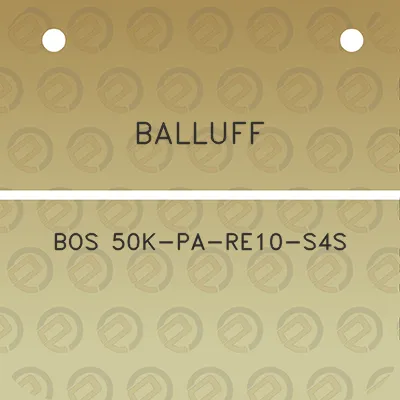 balluff-bos-50k-pa-re10-s4s