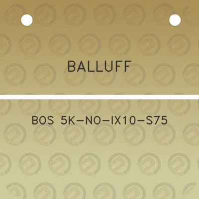 balluff-bos-5k-no-ix10-s75