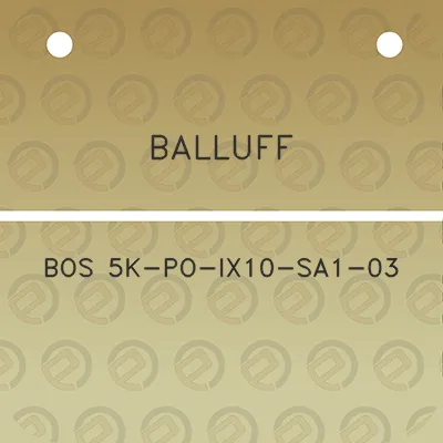 balluff-bos-5k-po-ix10-sa1-03