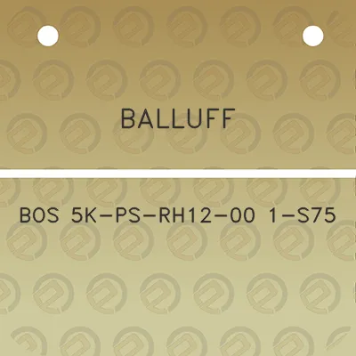 balluff-bos-5k-ps-rh12-00-1-s75