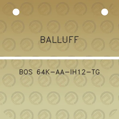 balluff-bos-64k-aa-ih12-tg