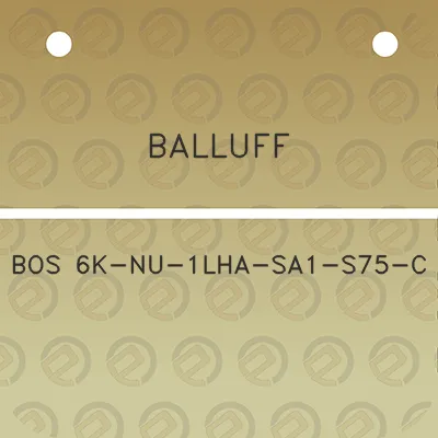 balluff-bos-6k-nu-1lha-sa1-s75-c