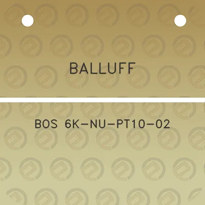 balluff-bos-6k-nu-pt10-02