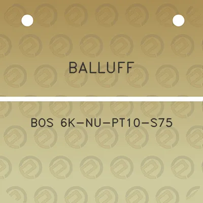 balluff-bos-6k-nu-pt10-s75