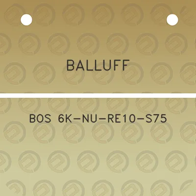 balluff-bos-6k-nu-re10-s75