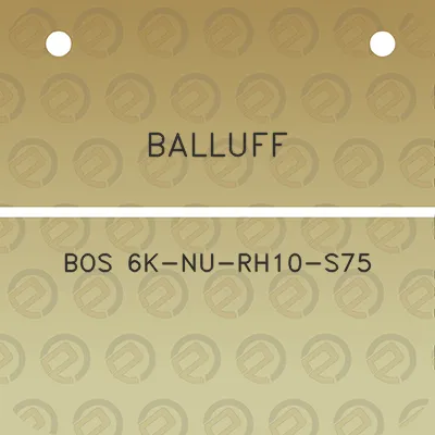 balluff-bos-6k-nu-rh10-s75