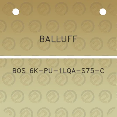 balluff-bos-6k-pu-1lqa-s75-c