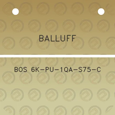 balluff-bos-6k-pu-1qa-s75-c