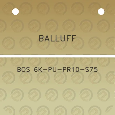 balluff-bos-6k-pu-pr10-s75