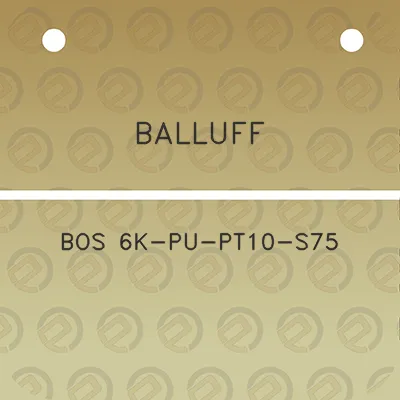 balluff-bos-6k-pu-pt10-s75