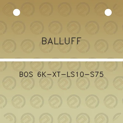 balluff-bos-6k-xt-ls10-s75