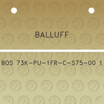 balluff-bos-73k-pu-1fr-c-s75-00-1