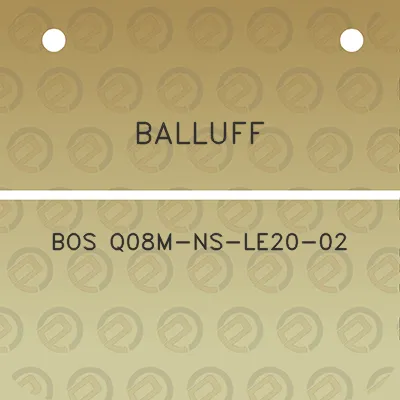 balluff-bos-q08m-ns-le20-02